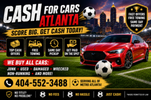 Cash for Cars Atlanta advertisement featuring a red sports car in front of the Atlanta skyline promoting top cash offers, free towing, same-day pickup, and cash paid on the spot.